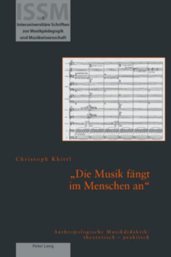 Thumbnail - die Musik Fängt Menschen An Anthropologische Musikdidaktik: