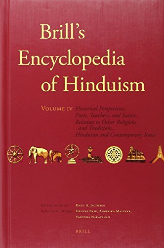 Brills Encyclopedia of Hinduism. Volume Four: Historical (2012)