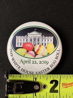 April 22, 2019 The White House Easter Egg Roll 2'' Button Lapel Pin #11/100