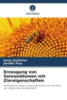 Jenny QuiñóNez (U. A.) | Erzeugung Von Sonnenblumen Mit Ziereigenschaften | Buch