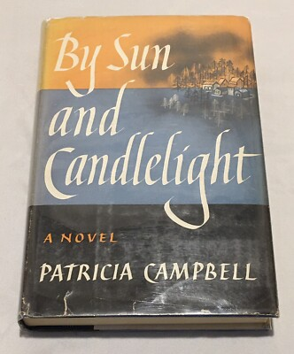 #ad By Sun And Candlelight Patricia Campell Signed Hardcover Dust Jacket 1st Print $30.00