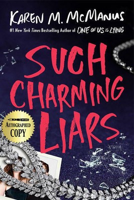 Such Charming Liars (Autographed) Karen M. McManus