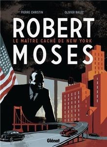 Robert Moses : le maître caché de New York  von Pie... | Buch | Zustand sehr gut