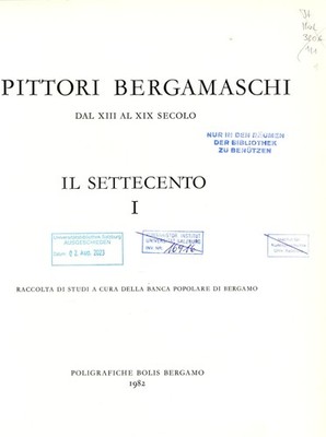 I Pittori Bergamaschi dal XIII al XIX Secolo: Il Settecento I