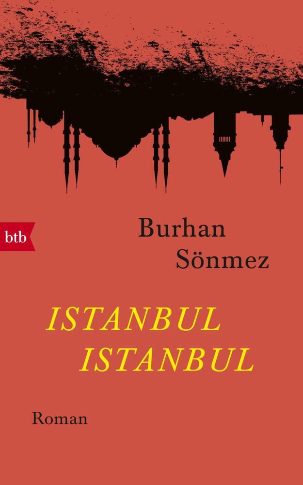 Thumbnail - Istanbul Istanbul - Burhan Sönmez - 9783442757008 Portofrei