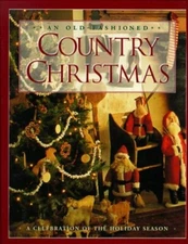 An Old-Fashioned Country Chris - Hardcover - VERY GOOD