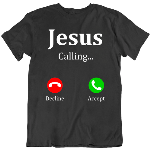 God Christ Christian Jesus Calling Phone Funny T-Shirt Tee Gift New - Picture 7 of 11