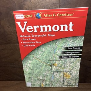 2007 DeLorme Vermont Atlas and Gazetteer - Detailed Topographic Maps