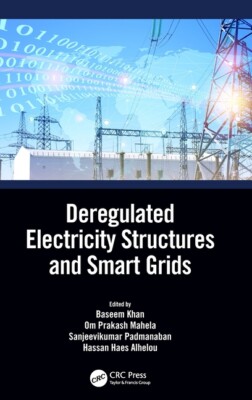 Deregulated Electricity Structures And Smart Grid