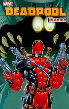 Deadpool Classic - Volume 3 by Joe Kelly: Used