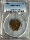1891 indian head cent PCGS AU50