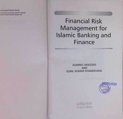 Financial Risk Management for Islamic Banking and Finance. Finance and Capital M