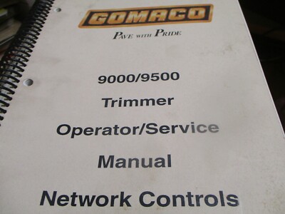 GOMACO 9000 9500 Trimmer Operators Service Manual Book