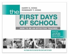 The First Days of School: How to Be an Effective Teacher  - VERY GOOD