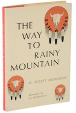 N Scott MOMADAY / THE WAY TO RAINY MOUNTAIN 1st Edition 1969 #102079
