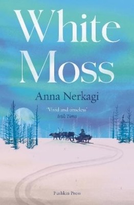 Anna Nerkagi White Moss (Taschenbuch)