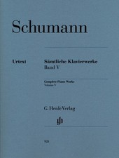 Unbekannt. / Robert Schumann - Sämtliche Klavierwerke, Band V