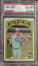 1972 Topps #727 Jose ''Coco'' Laboy Montreal Expos PSA 8 NM-MT