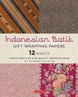 Indonesian Batik Gift Wrapping Papers: 12 Sheets of High-Quality 18 X 24 Inch Wrapping Paper by Periplus Editions (Paperback / softback, 2016)