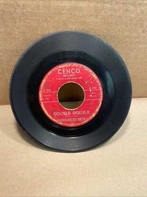 JACKIE KELSO ORCH.: boss dog / double double CENCO 7'' Single 45 RPM