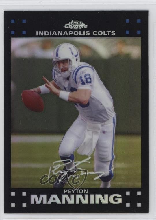 2007 Topps Chrome Refractor Peyton Manning #TC5 HOF 0m56
