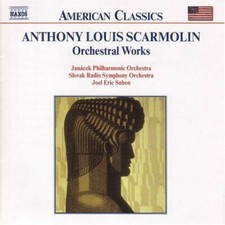 ANTHONY LOUIS SCARMOLIN Orchestral Works 1CD