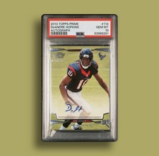 2013 Topps Prime - DeAndre Hopkins #114 Autographs /180 (AU, RC) PSA 10
