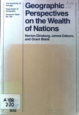 Geographic Perspectives on the Wealth of Nations; Department of Geography Resear