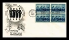 DR JIM STAMPS US COVER WOMEN IN ARMED SERVICES FDC BLOCK OF 4 ARTCRAFT
