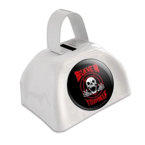 Believe in Yourself Skull Funny Humor White Metal Cowbell Cow Bell Instrument - Picture 2 of 4