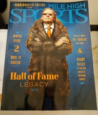 Pat Bowlen Denver Broncos Mile High Sports Magazine Commemorative Edition