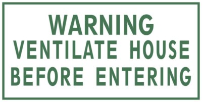 WARNING - Ventilate House Before Entering NEW Sign 18x36'' USA STEEL XL Size
