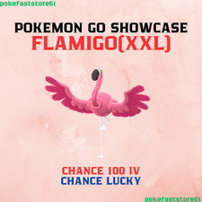 Flamigo XXL Pokestop Pokemon Go✨Pokestop Fo Vetrina✨Punteggio più alto✨Possibile 100 iv