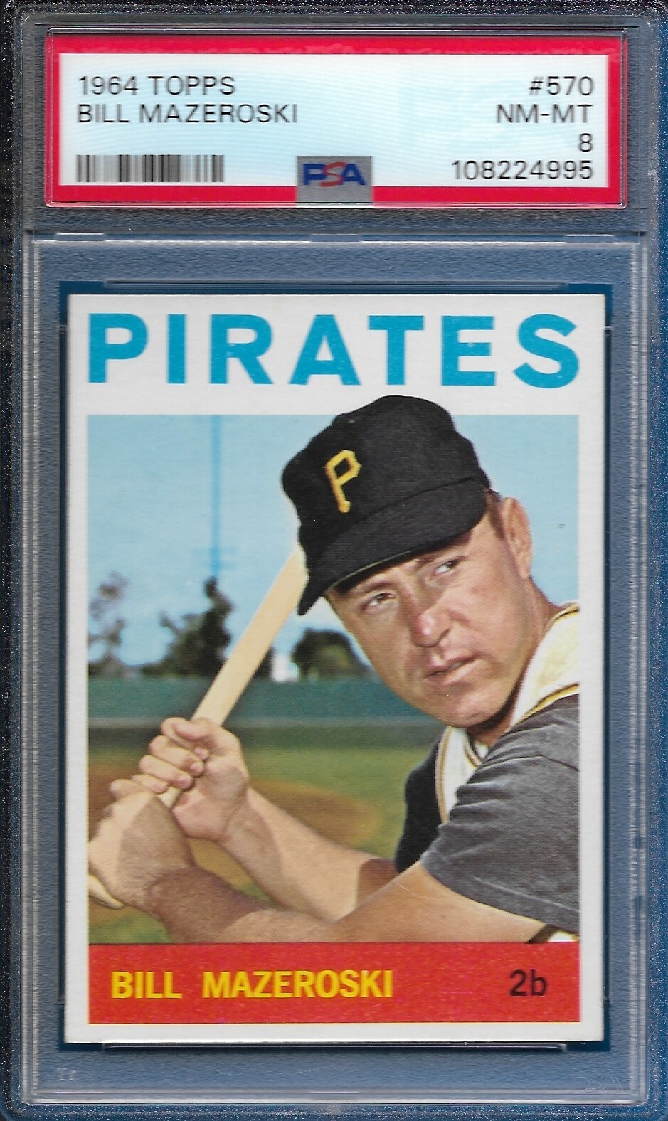 1964 Topps Bill Mazeroski Card High #570 Pittsburgh Pirates CENTERED NM-MT PSA 8
