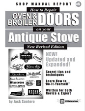 Antique Stove Door Repair Guide Fix Oven and Broiler Doors - Vintage Gas Ranges