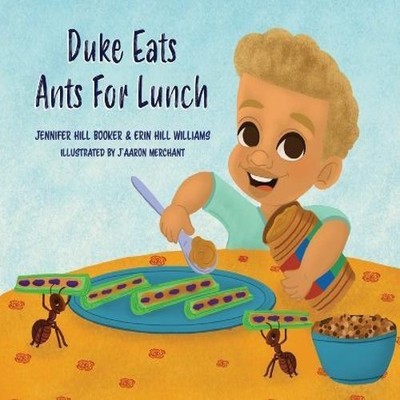 Duke Eats Ants For Lunch Jennifer Hill Booker Paperback Tallahatc