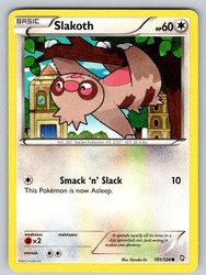 Slakoth 101/124 Dragons Exalted Common Pokémon TCG