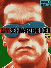 The Films of Arnold Schwarzenegger Mass Market Paperbound John L.