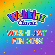 Webkinz Classic WISHLIST FINDING SERVICE *READ DESCRIPTION BEFORE PURCHASING*