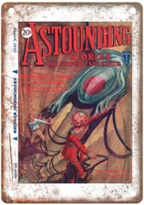 1930 Pulp Cover Astounding v003 n02 Retro Look Reproduction Metal Sign J1104