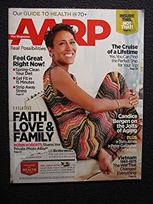 AARP April/May 2015 Faith Family & Love Robin Roberts Shares Her Private Photo..