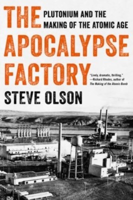 The Apocalypse Factory by Steve Olson (Paperback Book)