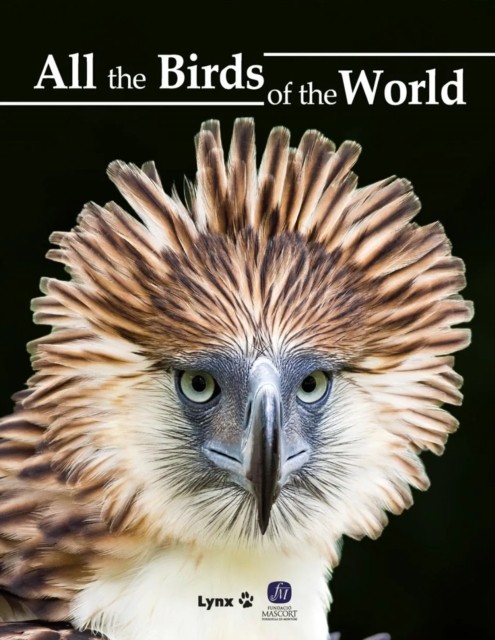 All the Birds of the World (Hardback Book)