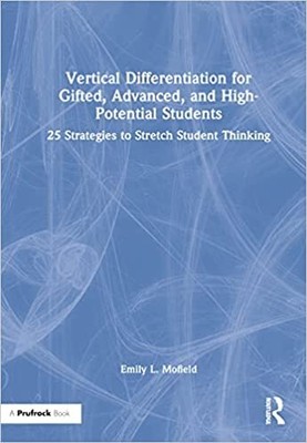 Vertical Differentiation for Gifted, Advanced, and High-Potential Students 1s...