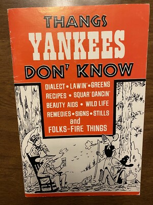 Thangs Yankees Don  Know Book by Bil Dwyer Cartoon Drawings 2004 C14