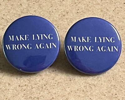 Pin-Back Buttons ''Make Lying Wrong Again'' 2-Pack, 1 1/2 inch