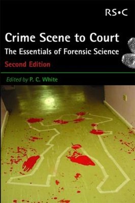 Tatort To Court : Das Notwendigste Of Forensic Science