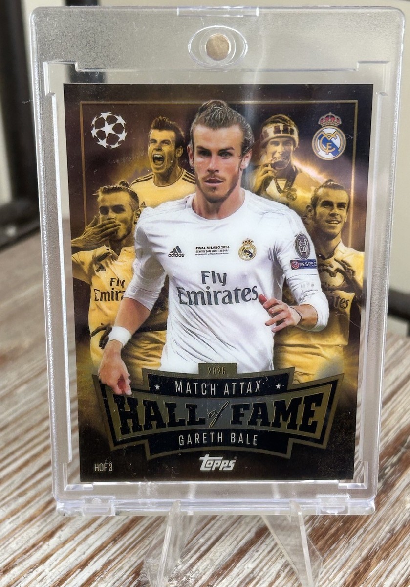 Match Attax 25/26 Gareth Bale Hall of Fame Real Madrid #HOF3