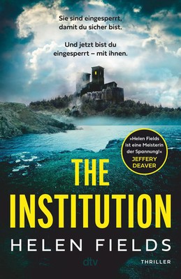 The Institution Helen Fields Taschenbuch 448 S. Deutsch 2023 EAN 9783423263764