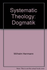 Systematic Theology: Dogmatik